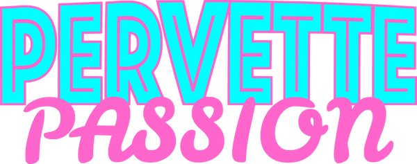 Pervette Passion